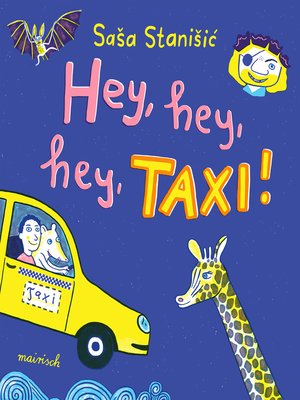 cover image of Hey, hey, hey, Taxi!